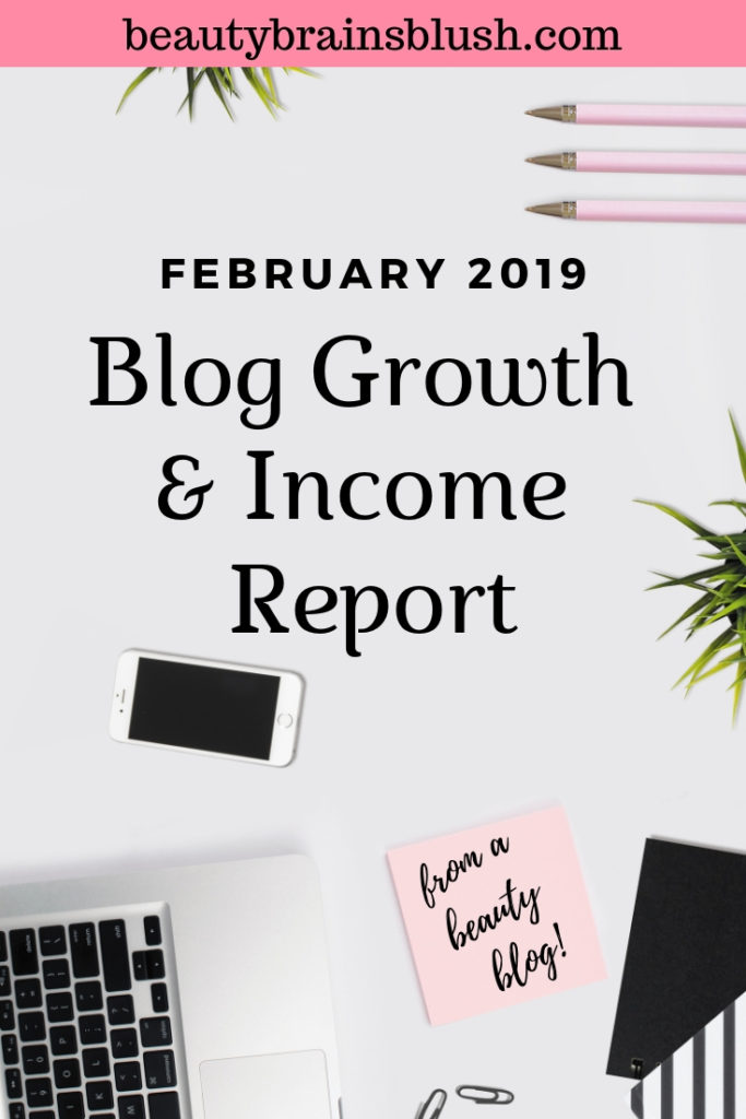 February 2019 was my third month of blogging! Every month I write up a blog growth and income report to share with you. I hope my transparency will help other new bloggers and be encouraging! #blogging 